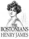 The Bostonians (eBook)
